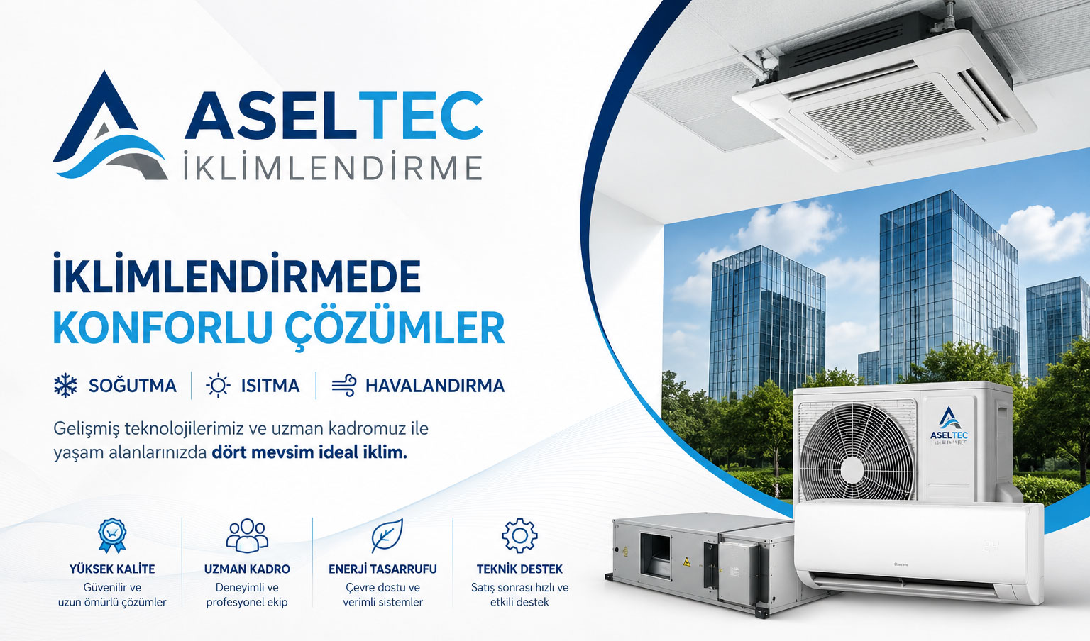 Asel İklimlendirme, Şanlıurfa'da Profesyonel İklimlendirme Çözümleriyle Hizmet Ağını Genişletiyor