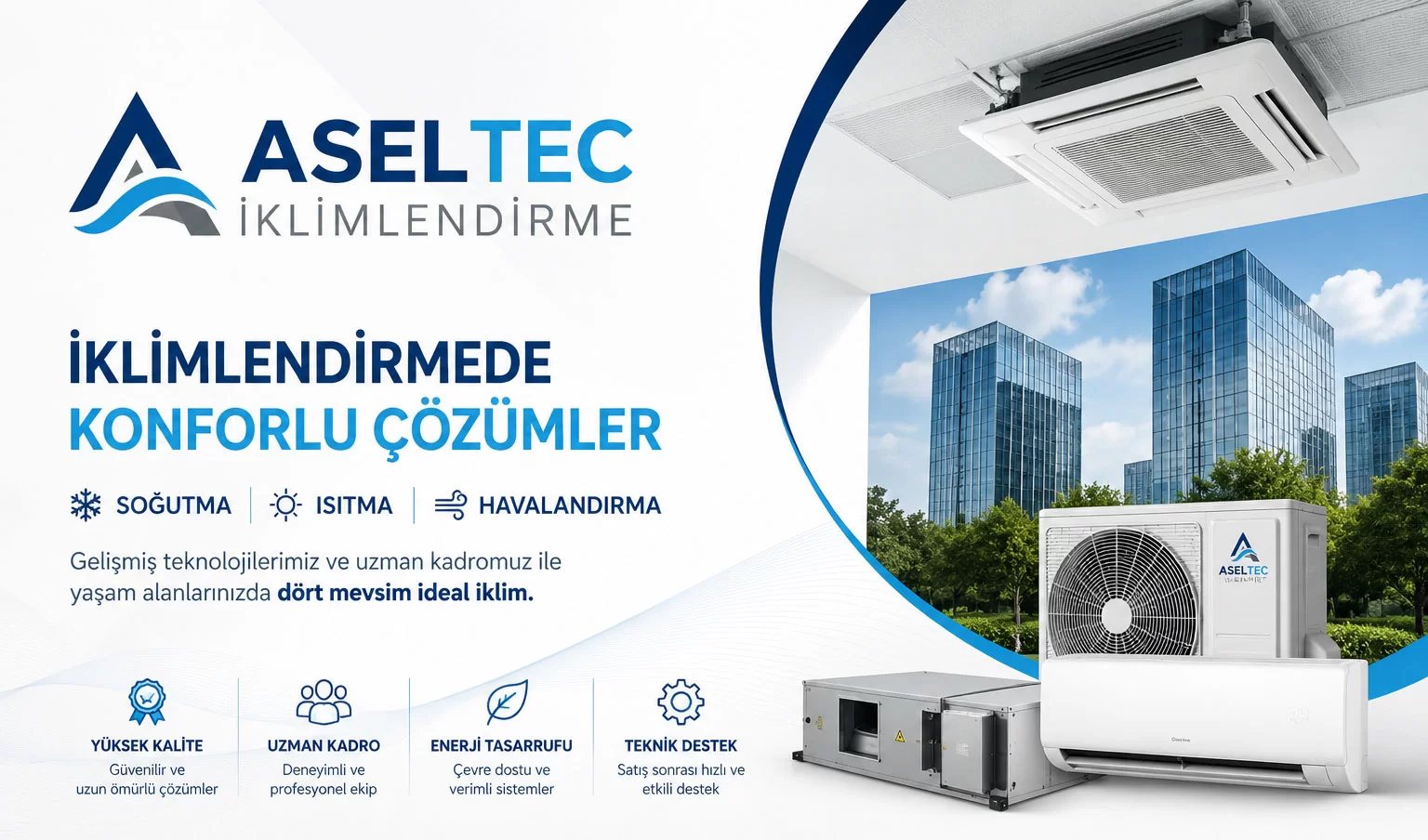 Asel İklimlendirme, Şanlıurfa'da Profesyonel İklimlendirme Çözümleriyle Hizmet Ağını Genişletiyor
